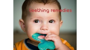 Teething Remedies