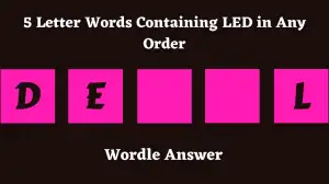 5 Letter Words Containing LED in Any Order All Words List