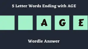 5 Letter Words Ending with AGE All Words List