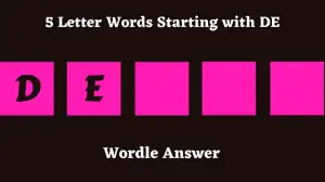 5 Letter Words Starting with DE All Words List