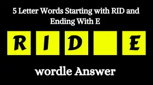 5 Letter Words Starting with RID and Ending With E All Words List