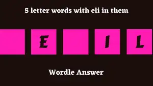 5 Letter Words with ELI in Them All Words List