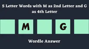 5 Letter Words with M as 2nd Letter and G as 4th Letter All Words List