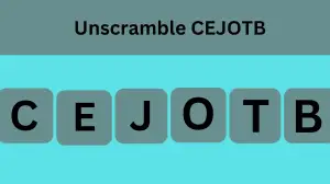 Unscramble CEJOTB Jumble Word Today