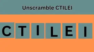 Unscramble CTILEI Jumble Word Today