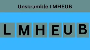 Unscramble LMHEUB Jumble Word Today