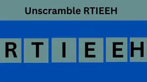 Unscramble RTIEEH Jumble Word Today