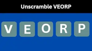 Unscramble VEORP Jumble Word Today