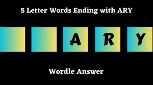 5 Letter Words Ending with ARY All Words List