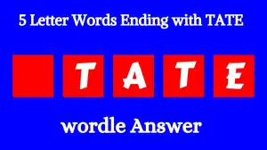 5 Letter Words Ending with TATE All Words List