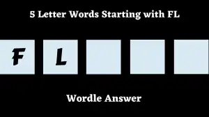 5 Letter Words Starting with FL All Words List