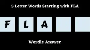 5 Letter Words Starting with FLA All Words List