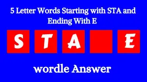 5 Letter Words Starting with STA and Ending With E All Words List