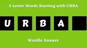 5 Letter Words Starting with URBA All Words List