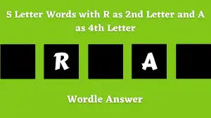 5 Letter Words with R as 2nd Letter and A as 4th Letter All Words List