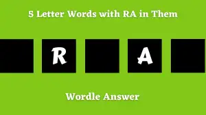 5 Letter Words with RA in Them All Words List