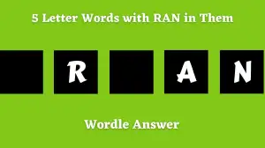 5 Letter Words with RAN in Them All Words List