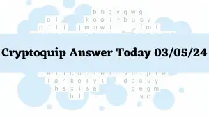 Cryptoquip Answer Today 03/05/24