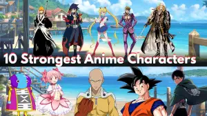 10 Strongest Anime Characters