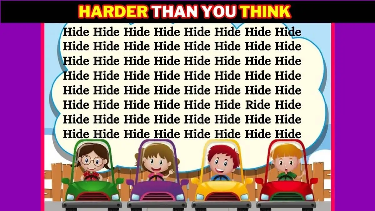 Brain Teaser IQ Test:  Test your detective skills by finding the Word Ride among Hide in 7 Secs