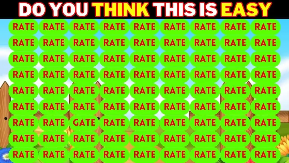 Observation Brain Test: Only the sharpest brains can spot the Word Gate among Rate in 8 Secs