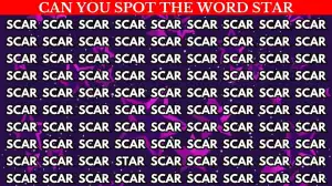 Optical Illusion Brain Challenge: Only 1 out of 9 can spot the Word Star among Scar in 8 Secs