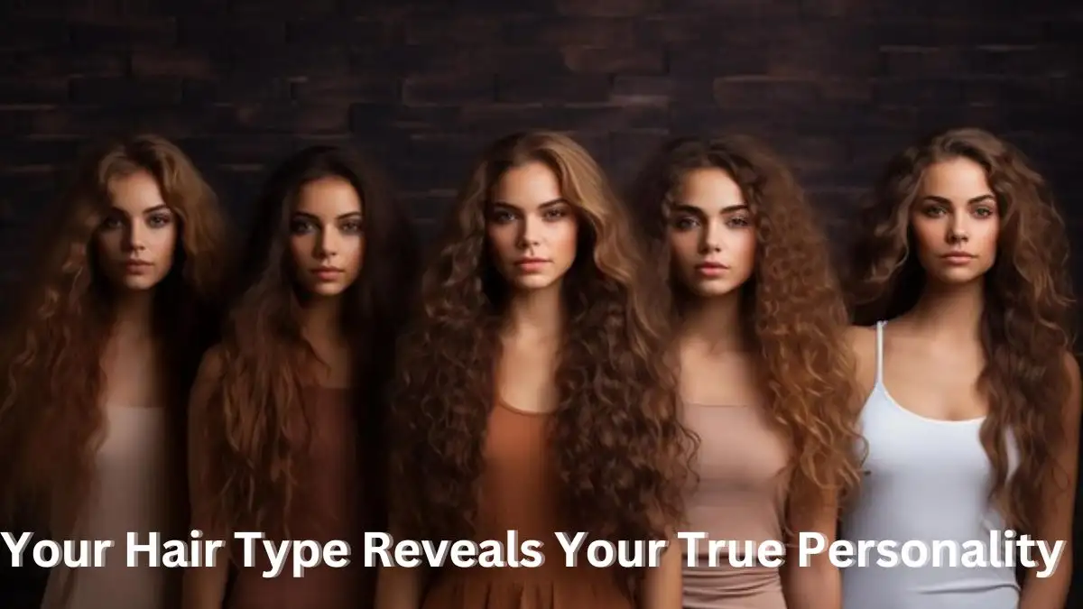 Personality Test: Your Hair Type Reveals Your True Personality