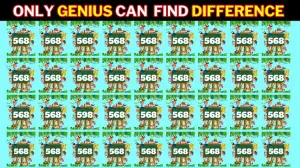 Puzzle for Testing Your IQ: Train your brain by finding the Number 598 among 568 in 8 Secs