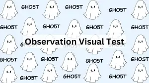 Observation Visual Test: Only Highly Observant People Can Spot the Correct Spell of Ghost in 7 Secs